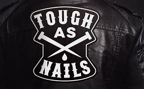 tough as nails